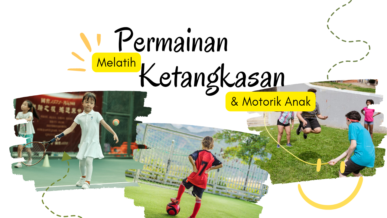 Permainan untuk Melatih Ketangkasan dan Fungsi Motorik Anak, Bazar Indonesia